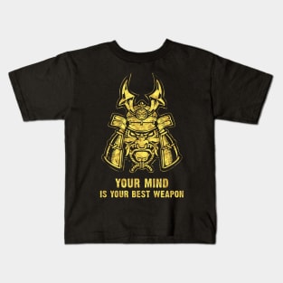 Your mind is your best weapon / Samurai Warrior Mask Kids T-Shirt